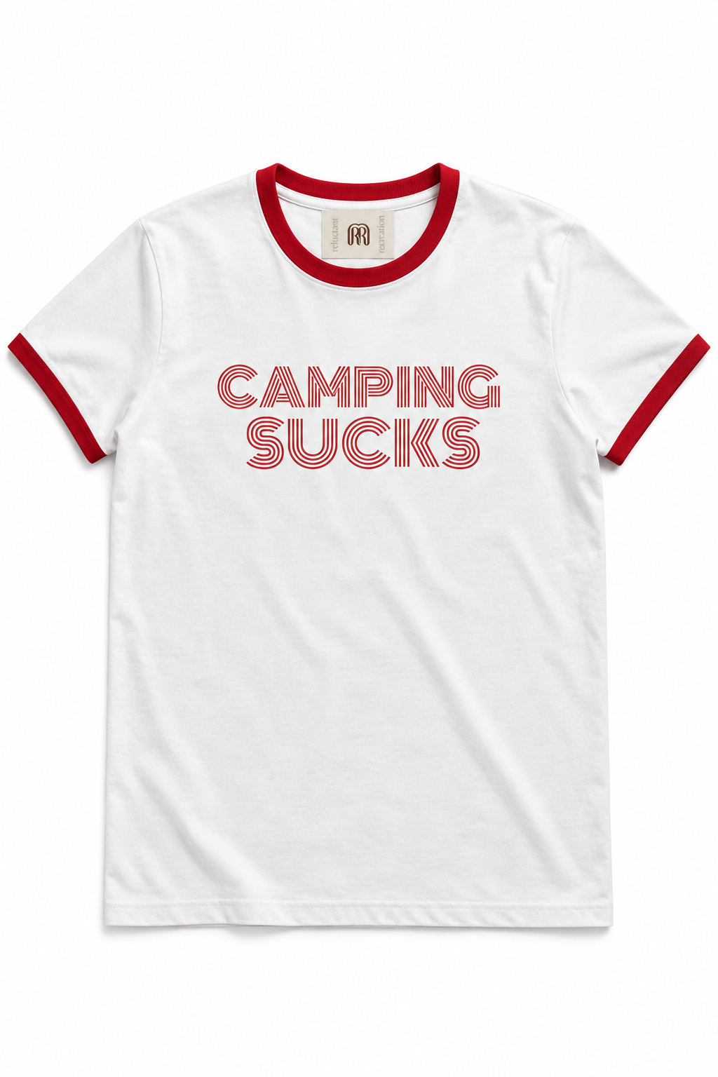 "CAMPING SUCKS" Ringer-Red